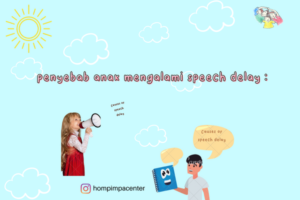 Apa Yang Menyebabkan Anak Terlambat Bicara